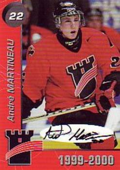 1999-00 Cartes, Timbres et Monnaies Sainte-Foy Quebec Remparts (QMJHL) Autographs #13 Andre Martineau Front