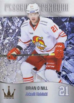 2016-17 Corona KHL Russian Traditions (unlicensed) #54 Brian O'Neill Front