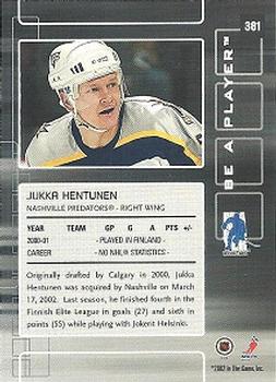 2001-02 Be a Player Update - 2001-02 Be A Player Memorabilia Update #381 Jukka Hentunen Back