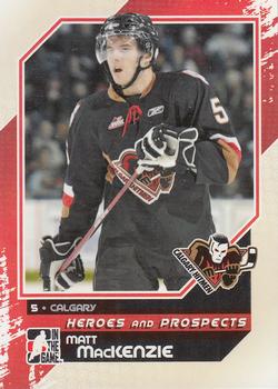 2010-11 In The Game Heroes and Prospects #77 Matt MacKenzie Front