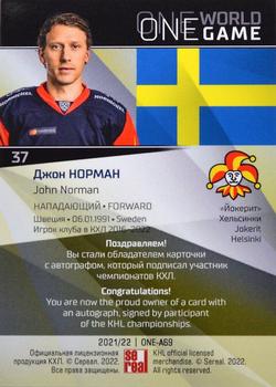 2021-22 Sereal KHL One World One Game Platinum Collection - Autograph #ONE-A69 John Norman Back
