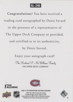 2020-21 SP Signature Edition Legends - 1997 Ultimate Legends The Alumni Signatures #AL-246 Denis Savard Back