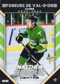 2023-24 Extreme Val-d'Or Foreurs (QJMHL) #NNO Matthew Bolduc Front