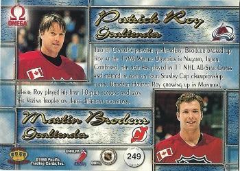1997-98 Pacific Omega - Ice Blue #249 Patrick Roy / Martin Brodeur Back