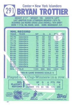 1990-91 Topps - Collector's Edition (Tiffany) #291 Bryan Trottier Back