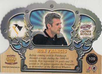 1997-98 Pacific Crown Royale - Silver #109 Ron Francis Back