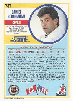 1990-91 Score Rookie and Traded #73T Daniel Berthiaume Back