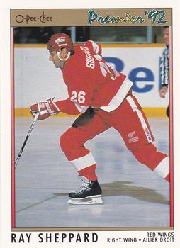 1991-92 O-Pee-Chee Premier #2 Ray Sheppard Front