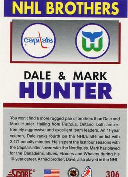 1991-92 Score American #306 Dale Hunter / Mark Hunter Back