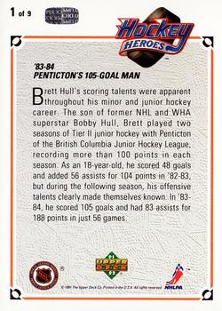 1991-92 Upper Deck - Hockey Heroes: Brett Hull #1 Brett Hull Back