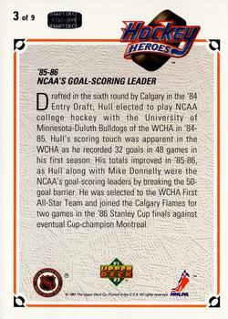 1991-92 Upper Deck - Hockey Heroes: Brett Hull #3 Brett Hull Back