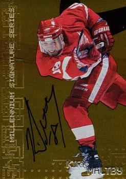 1999-00 Be a Player Millennium Signature Series - Autographs Gold #93 Kirk Maltby Front