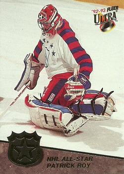 1992-93 Ultra - NHL All-Stars #3 Patrick Roy Front