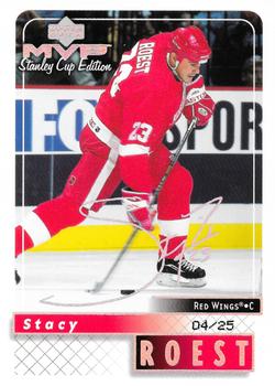 1999-00 Upper Deck MVP Stanley Cup Edition - Super Script #70 Stacy Roest Front