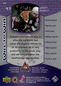 1999-00 Upper Deck Wayne Gretzky - Will to Win #W6 Jeremy Roenick Back