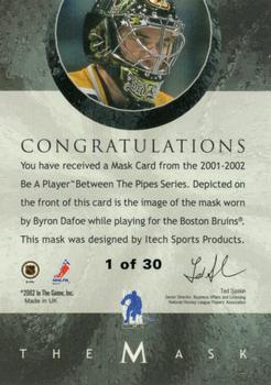 2001-02 Be a Player Between the Pipes - The Mask Gold #NNO Byron Dafoe Back