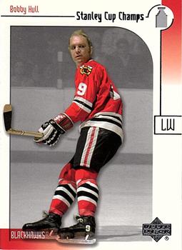 2001-02 Upper Deck Stanley Cup Champs #4 Bobby Hull Front