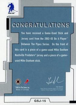 2002-03 Be a Player Between the Pipes - Game-Used Stick and Jersey #GSJ-15 Mike Dunham Back