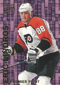 1994-95 Ultra - Premier Pivots #6 Eric Lindros Front