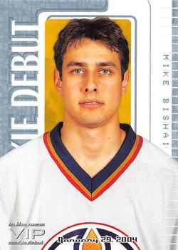 2003-04 In The Game VIP #111 Mike Bishai Front