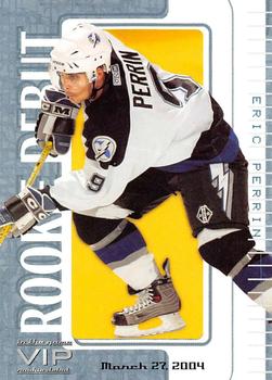 2003-04 In The Game VIP #149 Eric Perrin Front