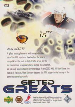 2003-04 Upper Deck - Gifted Greats #GG8 Dany Heatley Back