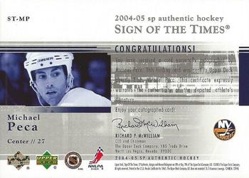 2004-05 SP Authentic - Sign of the Times #ST-MP Michael Peca Back