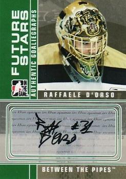 2008-09 In The Game Between The Pipes - Autographs #A-RD Raffaele D'Orso  Front