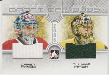 2008-09 In The Game Between The Pipes - Draft Day Duos #DDD-05 Carey Price / Tuukka Rask  Front
