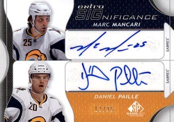 2008-09 SP Game Used - Extra SIGnificance #XSG-MD Mark Mancari / Daniel Paille  Front