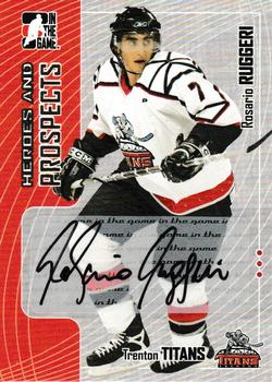 2005-06 In The Game Heroes and Prospects - Autographs Series II #A-RR Rosario Ruggeri Front