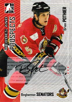 2005-06 In The Game Heroes and Prospects - Autographs Series II #A-BPO Brian Pothier Front