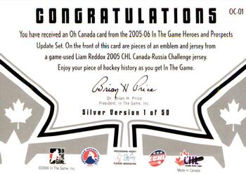 2005-06 In The Game Heroes and Prospects - Oh Canada #OC-01 Liam Reddox Back