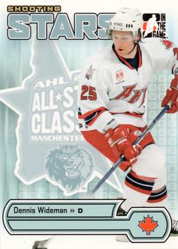 2005-06 In The Game Heroes and Prospects - Shooting Stars #AS-03 Dennis Wideman Front