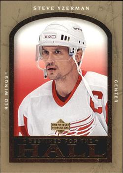 2005-06 Upper Deck - Destined for the Hall #DH1 Steve Yzerman Front