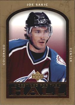 2005-06 Upper Deck - Destined for the Hall #DH3 Joe Sakic Front