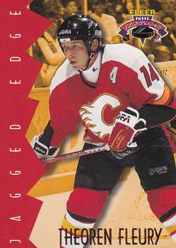 1996-97 Fleer NHL Picks - Jagged Edge #2 Theoren Fleury Front