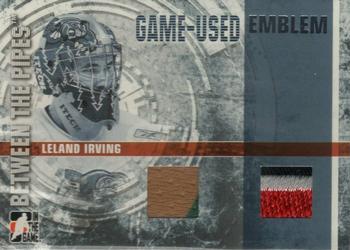2006-07 In The Game Between The Pipes - Game Used Emblem #GUE-41 Leland Irving  Front