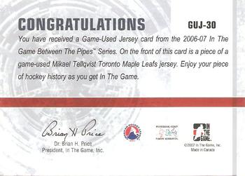 2006-07 In The Game Between The Pipes - Game Used Jersey #GUJ-30 Mikael Tellqvist  Back