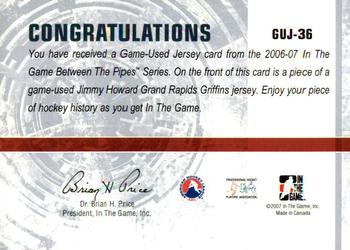 2006-07 In The Game Between The Pipes - Game Used Jersey #GUJ-36 Jimmy Howard  Back