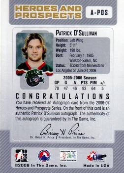 2006-07 In The Game Heroes and Prospects - Autographs #A-POS Patrick O'Sullivan  Back