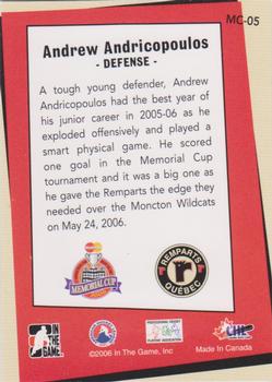 2006-07 In The Game Heroes and Prospects - Memorial Cup Champions #MC-05 Andrew Andricopoulos  Back