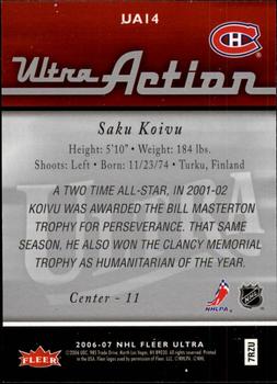 2006-07 Ultra - Ultra Action #UA14 Saku Koivu  Back