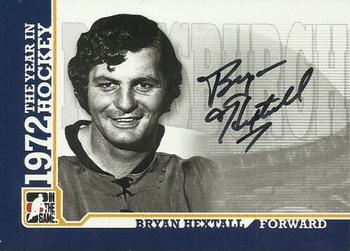 2009-10 In The Game 1972 The Year In Hockey - Autographs #A-BH Bryan Hextall  Front