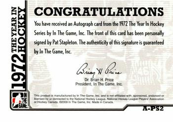 2009-10 In The Game 1972 The Year In Hockey - Autographs #A-PS2 Pat Stapleton Back