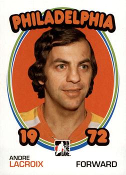 2009-10 In The Game 1972 The Year In Hockey - Blank Backs #107 Andre Lacroix Front