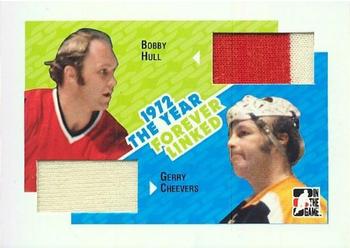 2009-10 In The Game 1972 The Year In Hockey - Forever Linked Memorabilia #3 Bobby Hull / Gerry Cheevers Front