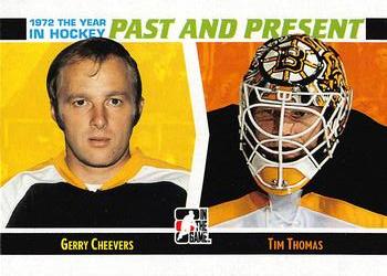 2009-10 In The Game 1972 The Year In Hockey - Past and Present #PP-09 Gerry Cheevers / Tim Thomas  Front