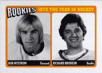 2009-10 In The Game 1972 The Year In Hockey - Rookies #R-05 Bob Nystrom / Richard Brodeur  Front