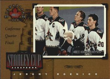 1997-98 Donruss Canadian Ice - Stanley Cup Scrapbook #7 Jeremy Roenick Front